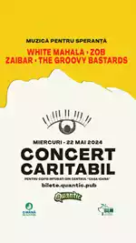 Concert caritabil White Mahala, Zob, Zaibar și The Groovy Bastards “Muzică pentru Speranță"