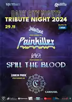 Tribute Night: Painkiller -Judas Priest, Spill The Blood - Slayer, Carousel - Linkin Park