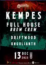 KEMPES | FULL HOUSE BREW CREW | DRIFTWOOD | UNGOLIANTH